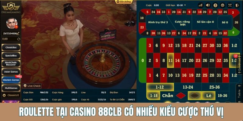 Chơi Roulette CASINO 88CLB có thể đặt cược đa dạng hình thức